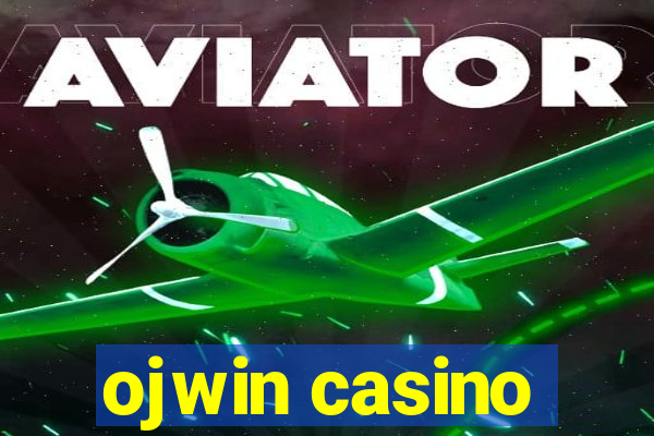 ojwin casino